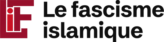 Le fascisme islamique (LFI)